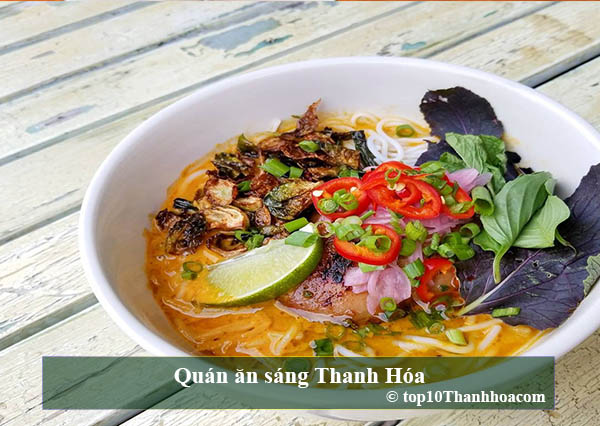 Top 10 Quán ăn sáng với thực đơn phong phú tại Thanh Hóa