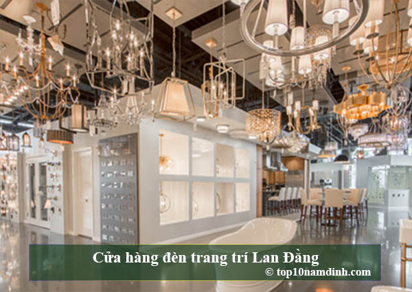 Top 10 cửa hàng đèn Led, đèn Trang trí tại Nam Định