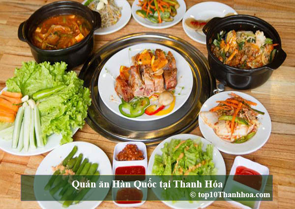 Top 10 Quán ăn Hàn Quốc chuẩn âm hưởng xứ kim chi tại Thanh Hóa