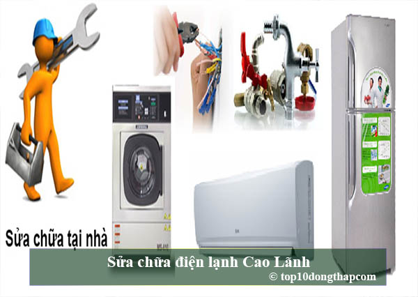 Top 10 địa chỉ sửa chữa điện lạnh thành phố Cao Lãnh, Đồng Tháp