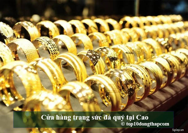Top 10 cửa hàng trang sức đá quý thành phố Cao Lãnh, Đồng Tháp