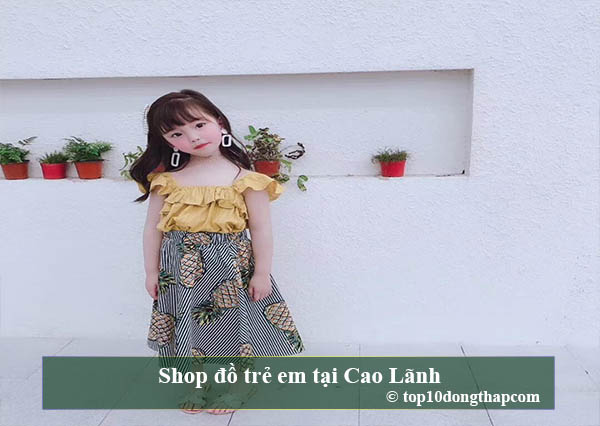 Top 10 địa chỉ shop đồ trẻ em thành phố Cao Lãnh, Đồng Tháp