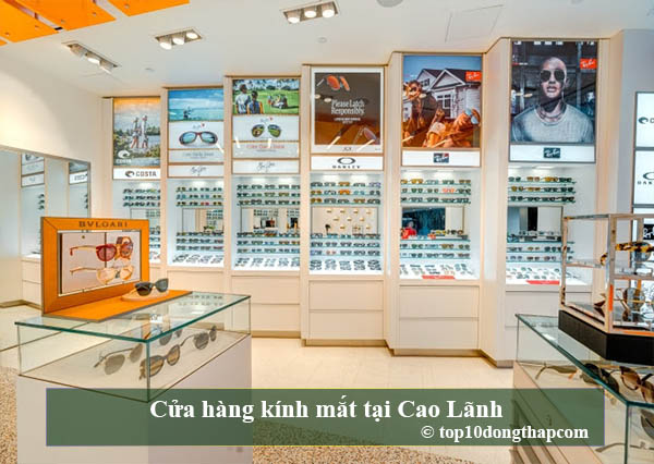 Top 10 cửa hàng mắt kính tại thành phố Cao Lãnh, Đồng Tháp