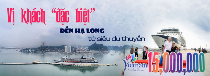 Vị khách thứ 15 triệu đến Việt Nam từ siêu du thuyền cập cảng tàu Hạ Long