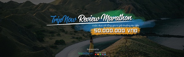 Tripnow Review Marathon: Viết review du lịch giành ngay 50 triệu đồng