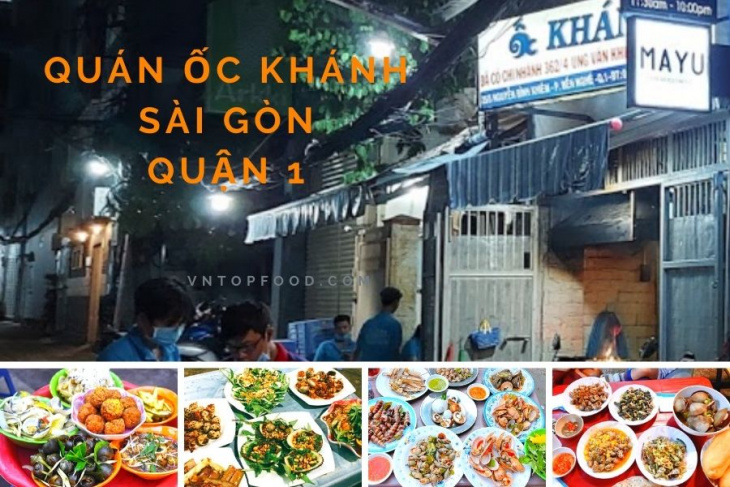 List 45 quán ốc ngon Sài Gòn nổi tiếng, ngon sạch rẻ nhất