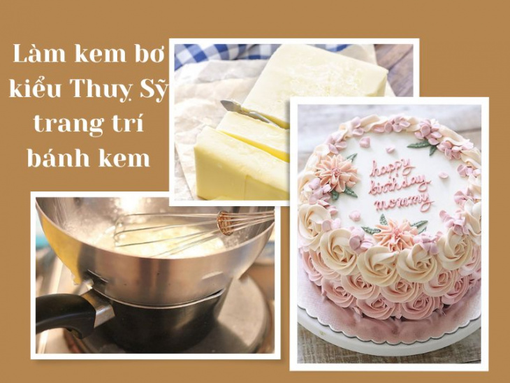 kem bánh, món bánh, 6 cách làm kem trang trí bánh sinh nhật “xịn sò” như ngoài tiệm