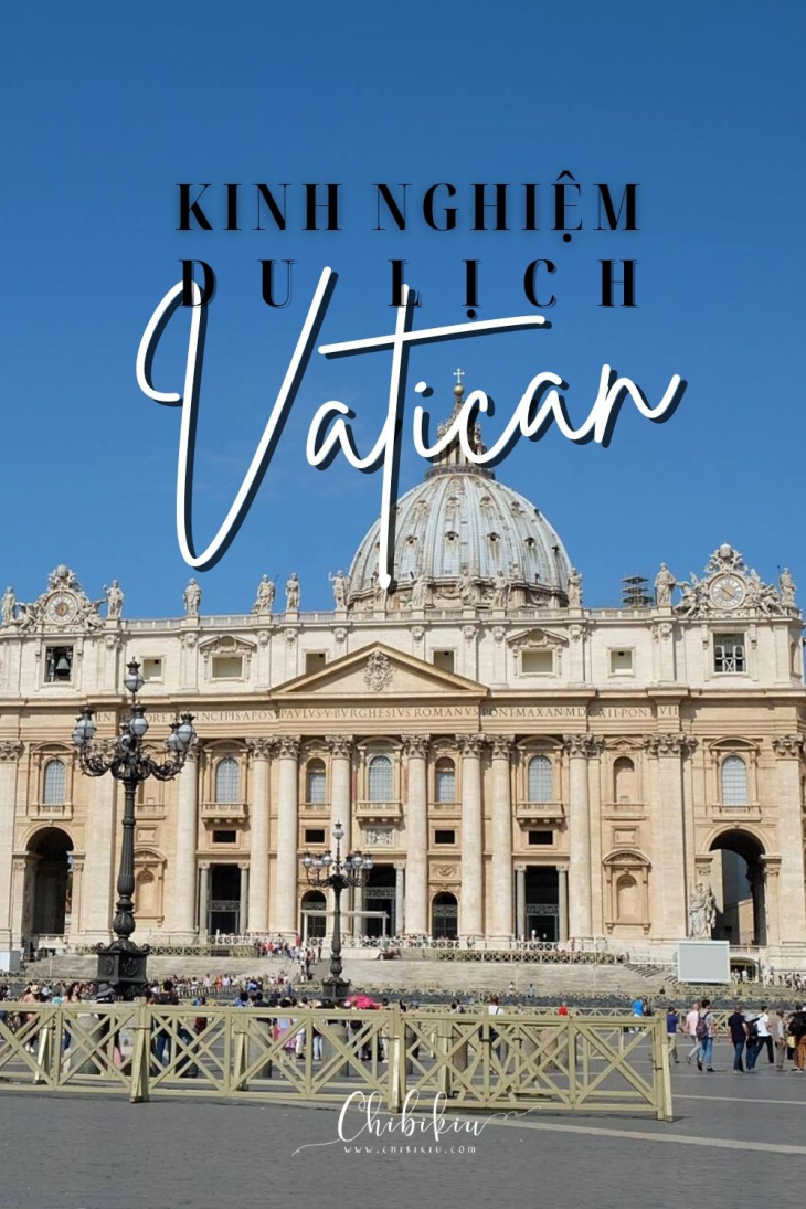 Kinh nghiệm du lịch Vatican