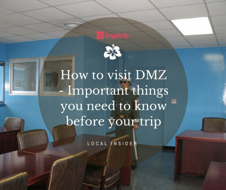 How to visit DMZ - Important things you need to know before visiting the world's most dangerous border