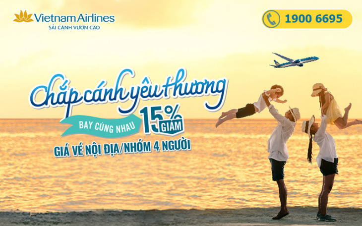 Vietnam Airlines giảm 15% giá vé nội địa cho nhóm 4 người