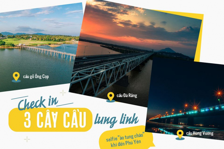 Top 3 cây cầu đẹp nhất Phú Yên để bạn selfie 