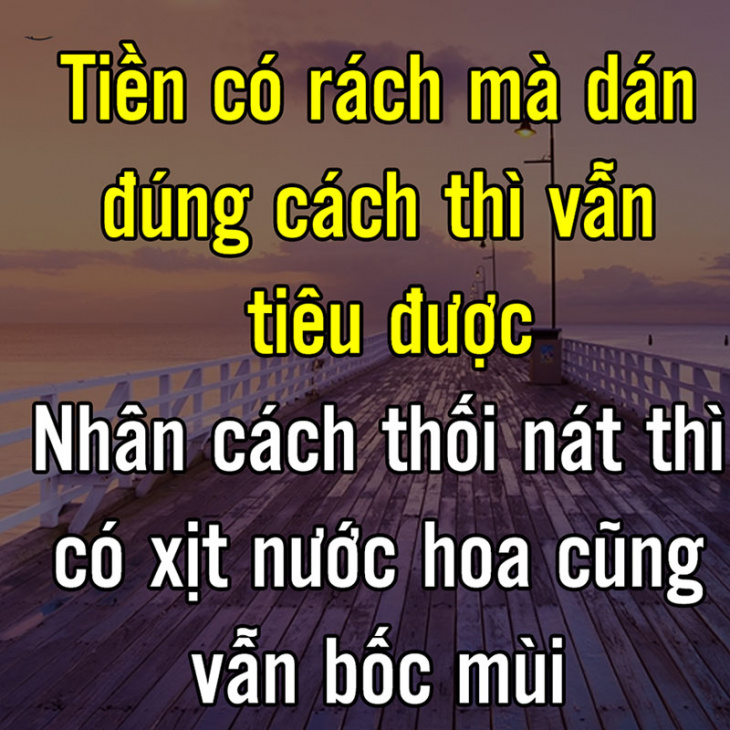 kỹ năng, tổng hợp những câu nói hay về nhân cách sống sâu sắc, thâm thúy