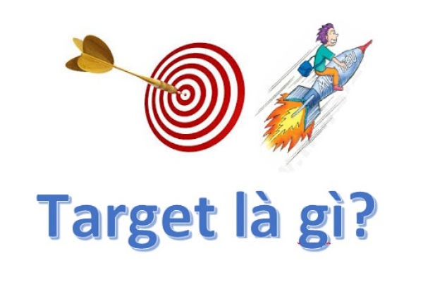 target là gì, target la gi, kiến thức, marketing, target là gì? 2 cách target thị trường mục tiêu phổ biến hiện nay