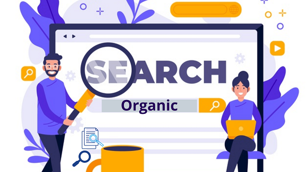 organic search là gì, kiến thức, marketing, organic search là gì? vai trò của organic search trong seo