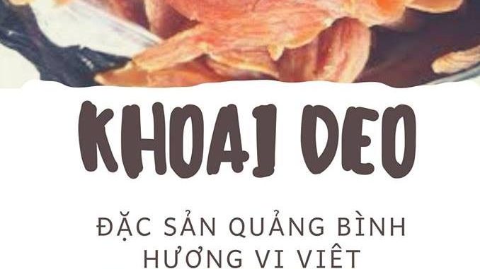 Khoai Deo – Đặc sản Quảng Bình “gây thương nhớ” níu chân du khách