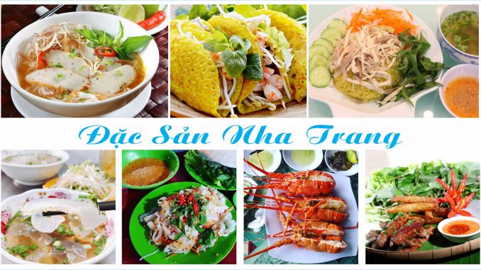Top 7 món ngon Nha Trang mà du khách không thể bỏ qua