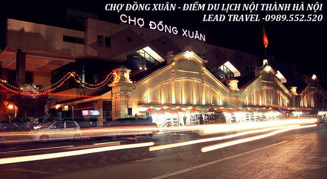 Chợ Đồng Xuân – Điểm du lịch nội thành Hà Nội không thể bỏ qua