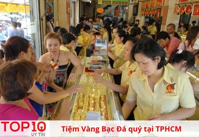 top 15 tiệm vàng bạc đá quý uy tín nhất tphcm