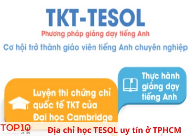 Top 10 địa chỉ học tesol uy tín, chất lượng nhất ở TPHCM