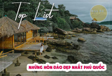 Top 3 hòn đảo nhỏ đẹp nhất Phú Quốc bạn nên check in