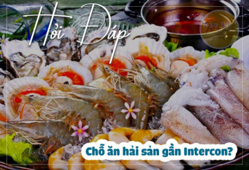 Ở Intercon Phú Quốc thì ăn hải sản ở đâu gần?
