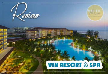 Review Vinpearl resort & Spa Phú Quốc – Cách trung tâm 27km