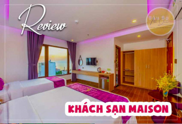 Review khách sạn Maison Phú Quốc – Ngay trung tâm Phú Quốc