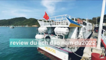 Review tour du lịch đảo Nam Du 2 ngày 1 đêm mới nhất siêu tiết kiệm