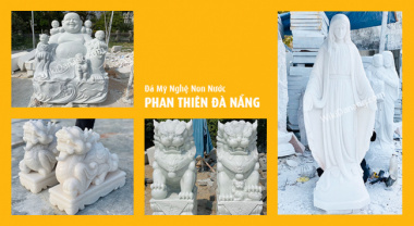 Tượng Đá Mỹ Nghệ Phan Thiên Non Nước Đà Nẵng | Cơ sở Uy Tín