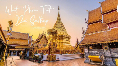 Khám phá 7 ngôi chùa ở Chiang Mai cổ kính và nổi tiếng nhất