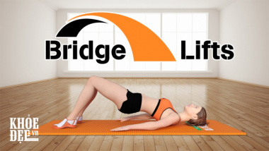 Bridge Lifts – Bài tập giúp eo thon mông to bất ngờ cho chị em