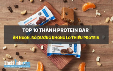 Top 15 Thanh Protein Bar thay thế bữa ăn hoàn hảo cho dân tập tạ