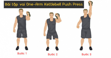 Bài tập vai One-Arm Kettlebell Push Press – Tăng cơ vai và khả năng thăng bằng