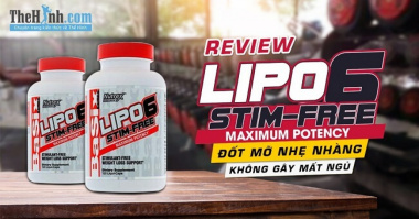 Review Lipo 6 Stim-Free – Viên uống đốt mỡ không gây mất ngủ