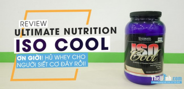 Ultimate Nutrition Iso Cool – Ơn giời, hũ whey cho người siết cơ, giảm cân đây rồi!