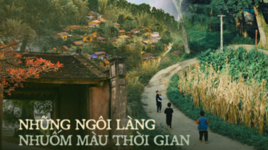 Lost in the old space with time-stained villages spread across Vietnam