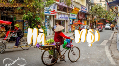 A love letter from a foreign guest “falling in love” with Hanoi, Vietnam: The attraction is hard to resist!