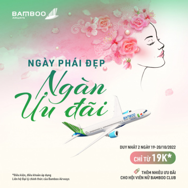 Săn vé máy bay chỉ từ 19k cùng Bamboo Airways nhân ngày 20/10