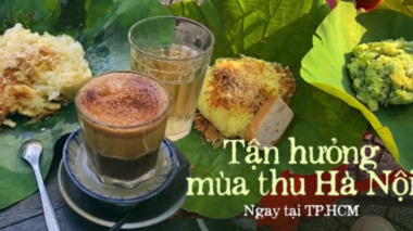 Experience the “fever” Hanoi autumn in Ho Chi Minh City: Young people invite each other to buy sticky rice and go to a cafe to sip