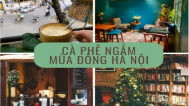 4 super nice cafes to live slowly when Hanoi’s winter comes: Cozy, peaceful space, very suitable for watching the city on cold days
