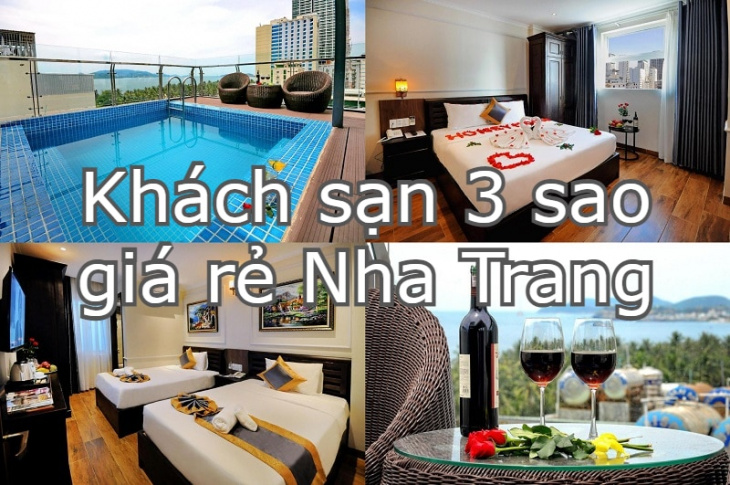 du lịch nha trang, đánh giá khách sạn, 15 khách sạn 3 sao ở nha trang gần biển, đẹp giá tốt 2023