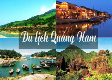 Du lịch Quảng Nam – Những địa điểm du lịch hấp dẫn nhất
