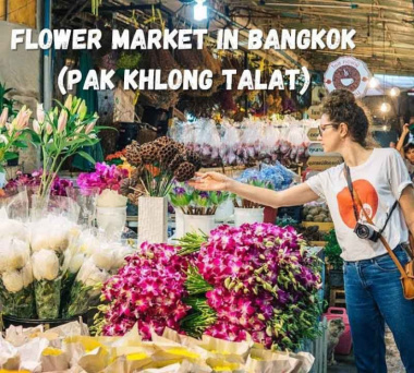 Ghé thăm chợ Pak Khlong - Chợ hoa lớn nhất tại Bangkok