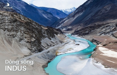 Sông Indus - vẻ đẹp vô tận của dòng sông lớn nhất Ấn Độ