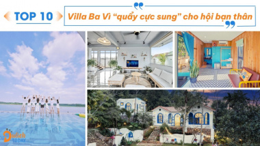 Top 10 Villa Ba Vì “quẩy cực sung” cho hội bạn thân