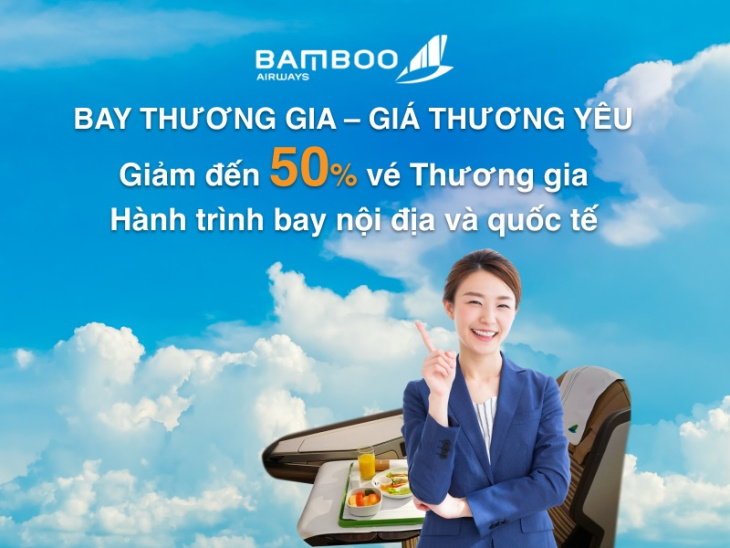 Bay Thương gia, giá yêu thương cùng Bamboo Airways