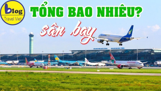 Tổng hợp các sân bay dân dụng tại Việt Nam
