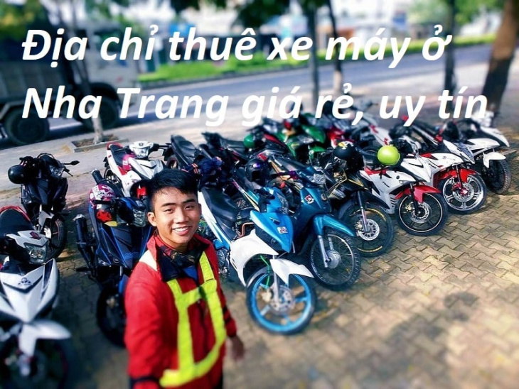 15 địa điểm thuê xe máy ở Nha Trang: thủ tục, lưu ý & giá
