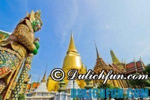 Kinh nghiệm du lịch Thái Lan 2022 tự túc, cập nhật mới nhất