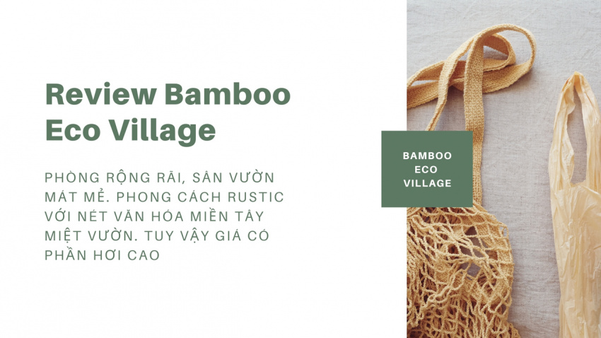 cần thơ, homestay, khu nghỉ dưỡng, miệt vườn, review bamboo eco village cần thơ | đường đi | bảng giá | phòng